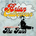 CD BRIAN CULBERTSON – BRINGING BACK THE FUNK