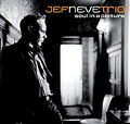 CD JEF NEVE TRIO – SOUL IN A PICTURE