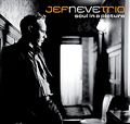 CD JEF NEVE TRIO – SOUL IN A PICTURE 