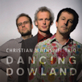 CHRISTIAN MUTHSPIEL TRIO – DANCING DOWLAND