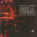 DENIS COLIN TRIO presents GWEN MATTHEWS – SONGS FOR SWANS