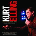 CD KURT ELLING – DEDICATED TO YOU; Kurt Elling sings the music of Coltrane and Hartman