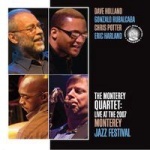 CD THE MONTEREY QUARTET – LIVE AT THE 2007 MONTEREY JAZZ FESTIVAL