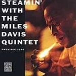 CD STEAMIN´ WITH THE MILES DAVIS QUINTET