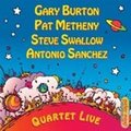 CD GARY BURTON – PAT METHENY – STEVE SWALLOW – ANTONIO SANCHEZ: QUARTET LIVE