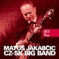 CD MATÚŠ JAKABČIC CZ-SK BIG BAND