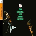 CD VERVE ORIGINALS: JOHN COLTRANE AND JOHNNY HARTMAN