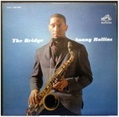 CD ORIGINAL COLUMBIA JAZZ CLASSICS: SONNY ROLLINS – THE BRIDGE