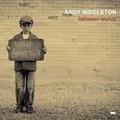 CD ANDY MIDDLETON – BETWEEN WORLDS