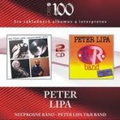 2 CD PETER LIPA – NEÚPROSNÉ RÁNO / PETER LIPA & T&R BAND