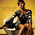 CD TIA FULLER – DECISIVE STEPS