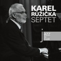 CD JAZZ NA HRADE – KAREL RŮŽIČKA SEPTET