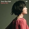 CD YOUN SUN NAH – SAME GIRL