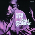 CD John Coltrane - Lush Life