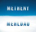CD METHENY / MEHLDAU
