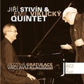 CD JAZZ NA HRADĚ - JIŘÍ STIVÍN & EMIL VIKLICKÝ QUINTET 