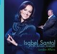 CD ISABEL SANTOL WITH JULIAN JOSEPH – LONDON AFFAIRS