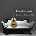 CD PAULINHO GARCIA – PORTRAIT IN BLACK AND WHITE