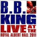 CD+DVD B.B.KING – LIVE AT THE ROYAL ALBERT HALL