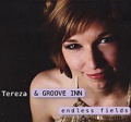CD TEREZA & GROOVE INN – ENDLESS FIELDS