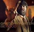 CD GREGORY PORTER – BE GOOD