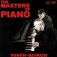 CD VUKÁN, SZAKCSI – THE MASTERS OF PIANO  