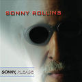 CD SONNY ROLLINS – SONNY, PLEASE