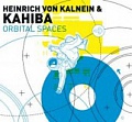 CD HEINRICH VON KALNEIN & KAHIBA – ORBITAL SPACES