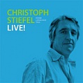 CD CHRISTOPH STIEFEL – LIVE!