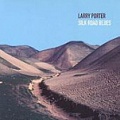 CD LARRY PORTER – SILK ROAD BLUES