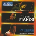 CD THREE PIANOS – LIVE IN BRATISLAVA 2006