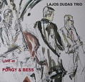 LAJOS DUDAS TRIO LIVE !!!