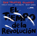 CD ERIK TRUFFAZ QUARTET - EL TIEMPO DE LA REVOLUCIÓN