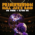 CD PRESERVATION HALL JAZZ BAND – ST.PETER & 57th ST.