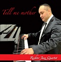 CD RICHTER JAZZ QUARTET - TELL ME MOTHER