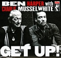 CD BEN HARPER WITH CHARLIE MUSSELWHITE – GET UP!