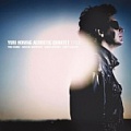 CD YURI HONING ACOUSTIC QUARTET - TRUE