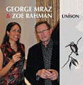 CD GEORGE MRAZ & ZOE RAHMAN - UNISON