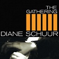 CD DIANE SCHUUR – THE GATERING