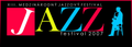 LOGO FESTIVALU - XIII.MEDZINÁRODNÝ JAZZOVÝ FESTIVAL 2007.