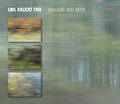 CD EMIL VIKLICKÝ TRIO - BALLADS AND MORE